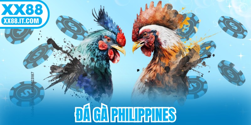 Đá Gà Philippines