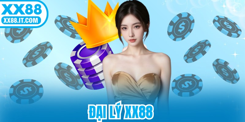 Đại Lý XX88