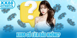 XX88 Có Lừa Đảo Không